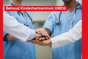 Behoud Kinderhartcentrum UMCG